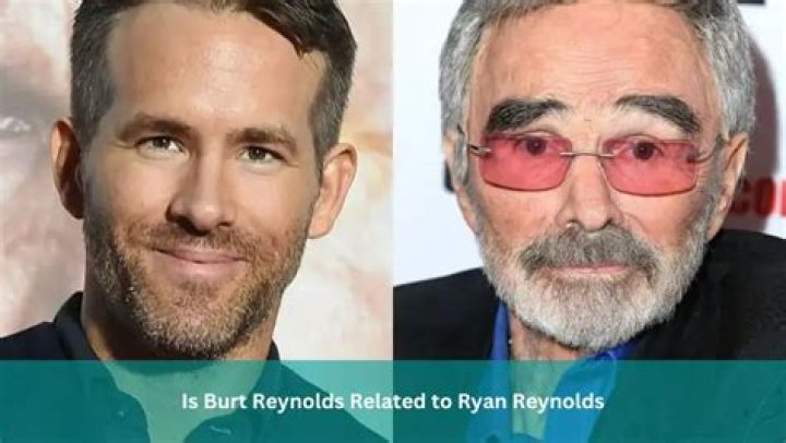 Unraveling The Connection: Are Burt Reynolds And Ryan Reynolds Related?